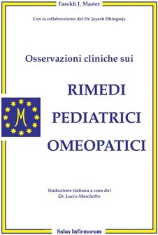 Osservazioni cliniche sui rimedi pediatrici omeopatici (Recensione)