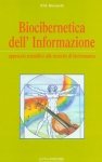 Biocibernetica dell'Informazione  Pasquale Maurizio Ricciardi   Guna Editore