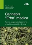 Cannabis. 'Erba' medica  Fabio Firenzuoli Francesco Epifani Idalba Loiacono Edra