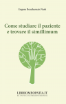 Come studiare il paziente e trovare il simillimum  Eugene Beauharnais Nash   Salus Infirmorum