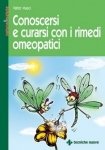 Conoscersi e curarsi con i rimedi omeopatici  Valter Masci   Tecniche Nuove