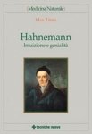 Hahnemann. Intuizione e genialità  Max Tétau   Tecniche Nuove