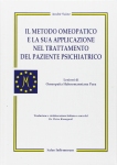 Il Metodo Omeopatico e la sua Applicazione nel Trattamento del Paziente Psichiatrico (Copertina rovinata)  André Saine   Salus Infirmorum