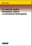 La Materia Medica Omeopatica Clinica e Associazioni Bioterapiche  Max Tétau   Nuova Ipsa Editore