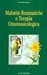 Malattie Reumatiche e Terapia Omotossicologica  Klaus Kustermann   Guna Editore