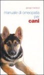 Manuale di Omeopatia per Cani  George Macleod   Editrice Pisani