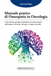 Manuale pratico di Omeopatia in Oncologia (Copertina rovinata)  Jean Lionel Bagot   Salus Infirmorum