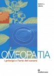 Omeopatia: I principi e l'arte del curarsi  Herbert Alfred Roberts   Edizioni Mediterranee