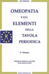 Omeopatia e gli Elementi della Tavola Periodica (Copertina rovinata)  Jan Scholten   Salus Infirmorum