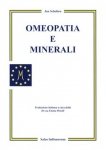 Omeopatia e Minerali (Copertina rovinata)  Jan Scholten   Salus Infirmorum