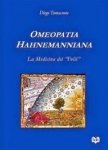 Omeopatia Hahnemanniana  Diego Tomassone   Bok Edizioni