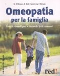 Omeopatia per la Famiglia  Robert Ullman Judith Reichenberg Ullman  Red Edizioni