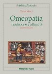 Omeopatia: Tradizione e attualità  Valter Masci   Tecniche Nuove