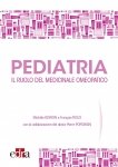 Pediatria. Il ruolo del medicinale omeopatico  Michele Boiron Francois Roux Pierre Popowski Edra