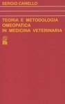 Teoria e metodologia Omeopatica in Medicina Veterinaria  Sergio Canello   Nuova Ipsa Editore