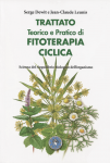 Trattato Teorico e Pratico di Fitoterapia Ciclica  Serge Dewit Jean-Claude Leunis  Nova Scripta