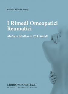 I Rimedi Omeopatici Reumatici  Herbert Alfred Roberts   Salus Infirmorum