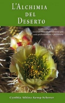 L'Alchimia del Deserto  Kemp Scherer Cynthia Athina   Bruno Galeazzi Editore