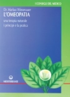 L'Omeopatia  Markus Wiesenauer   Edizioni Mediterranee