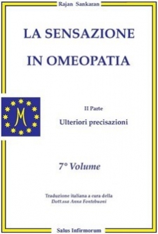 La Sensazione in Omeopatia - Ulteriori Precisazioni (Copertina rovinata)  Rajan Sankaran   Salus Infirmorum