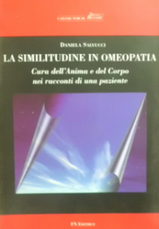 La Similitudine in Omeopatia  Daniela Salvucci   FN Edizioni