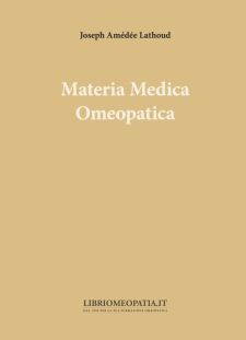 Materia Medica Omeopatica (Copertina rovinata)  Joseph Amédée Lathoud   Salus Infirmorum