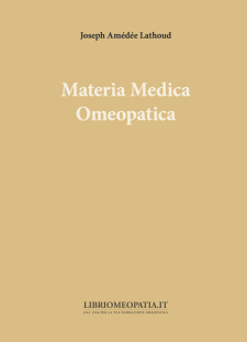 Materia Medica Omeopatica (Copertina rovinata)  Joseph Amédée Lathoud   Salus Infirmorum