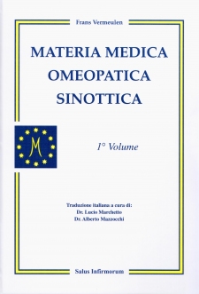 Materia Medica Omeopatica Sinottica - 1° vol.  Frans Vermeulen   Salus Infirmorum