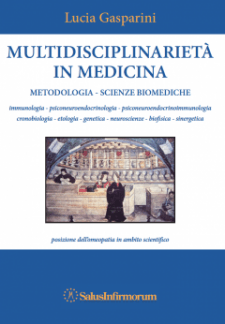 Multidisciplinarietà in Medicina  Lucia Gasparini   Salus Infirmorum