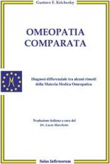 Omeopatia Comparata (Copertina rovinata)  Gustavo Ezequiel Krichesky   Salus Infirmorum