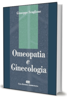 Omeopatia e ginecologia Giuseppe Scaglione Noi edizioni Omeopatia e ginecologia Giuseppe Scaglione Noi edizioni
