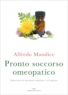 Pronto soccorso omeopatico  Alfredo Mandice   Edizioni Enea