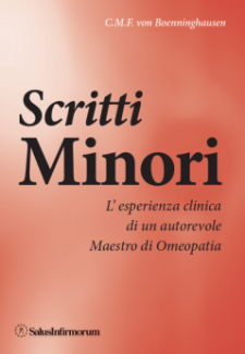 Scritti Minori (Copertina rovinata)  Clemens Maria Franz von Boenninghausen   Salus Infirmorum