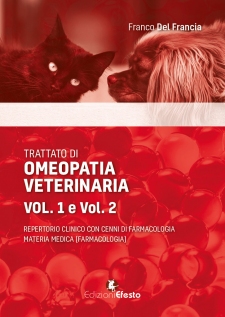 Trattato di omeopatia veterinaria (2volumi)  Franco Del Francia   Edizioni Efesto