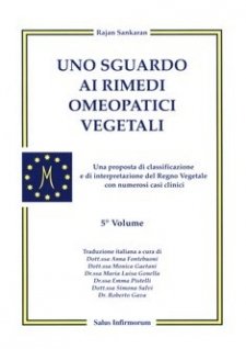 Uno sguardo ai rimedi omeopatici vegetali (Copertina rovinata)  Rajan Sankaran   Salus Infirmorum